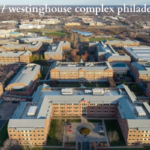lester / westinghouse complex philadelphia